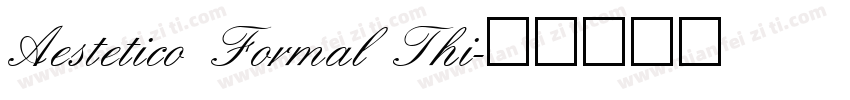 Aestetico Formal Thi字体转换
